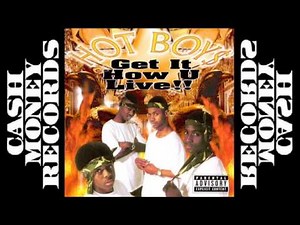 Hot Boy$ - Get It How U Live!!