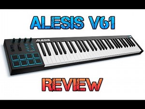 Alesis V61 Review – a Compact Keyboard with Strange Velocity