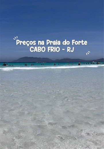 Preços e Valores na Praia do Forte em Cabo Frio