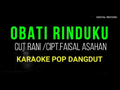 OBATI RINDUKU KARAOKE DANGDUT POP KOPLO HD AUDIO