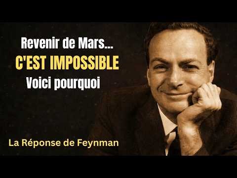 Feynman répond à une question sur l'impossibilité de revenir de Mars 1080p caption