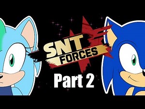 SNT Forces - Part 2