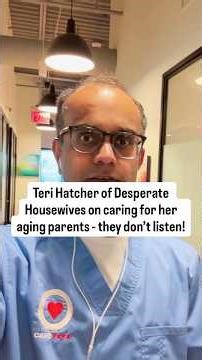Teri Hatcher on aging parents who REFUSE help from their kids