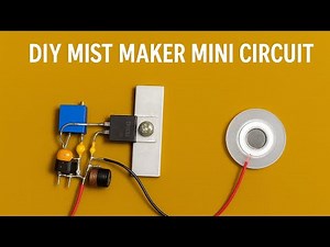 DIY High-Frequency Mist Maker Circuit | High Frequency Mist Maker Circuit