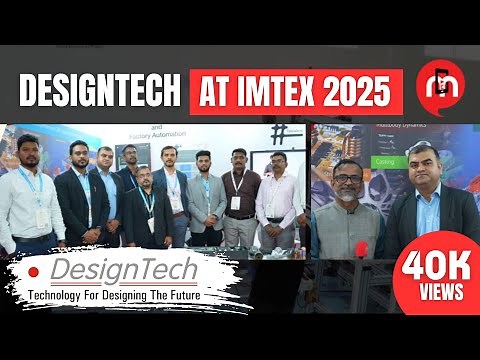 DesignTech at IMTEX 2025 | Movers & Makers