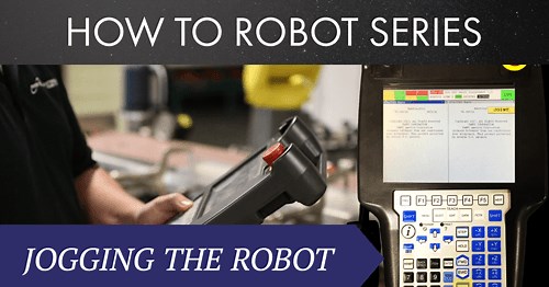 Jogging the Robot