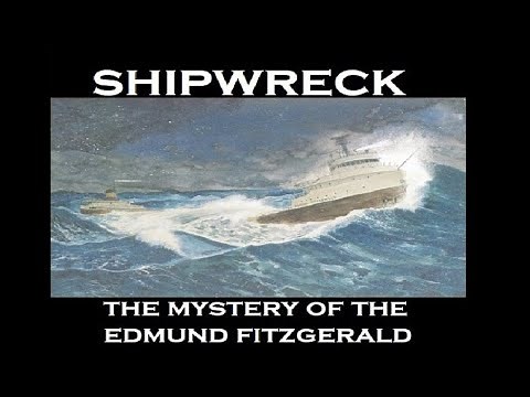 Shipwreck: The Mystery of the Edmund Fitzgerald (1995) FULL DOCUMENTARY