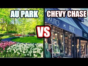 D.C. Neighborhoods! AU Park VS Chevy Chase DC!