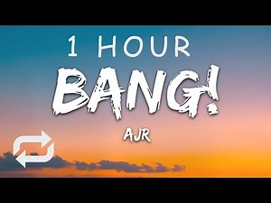 [1 HOUR 🕐 ] AJR - BANG (Lyrics)