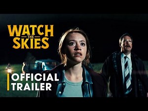WATCH THE SKIES - OFFICIAL TRAILER (2025)