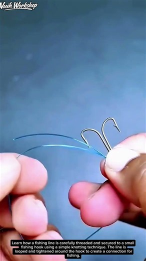 How to Tie a Fishing Hook to a Line! 🎣 A Simple Knotting Technique