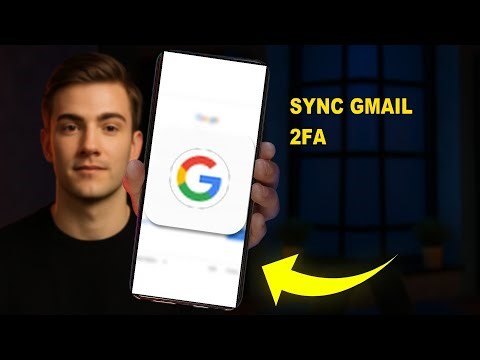 How To Sync Gmail 2FA 2025 (UPDATED GUIDE)