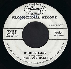 Dinah Washington - Unforgettable / Nothing In The World (Could Make Me Love You More Than I Do)