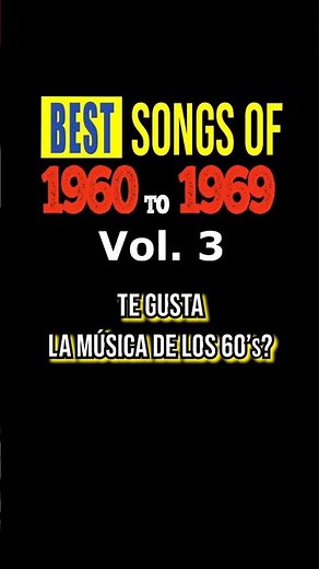 🔥 Las MEJORES canciones de los 60’s (Vol. 3) 🎸 ¡Puro clásico! #rock #60s #oldies #musicaretro