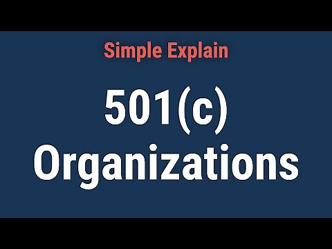 501(c) Organization: What They Are, Types, and Examples