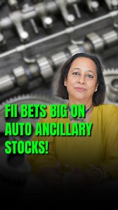 22K views · 225 reactions | FIIs Are Driving into Auto Ancillaries!...