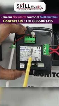 👉 “Fire Alarm Monitor Module Kya Hota Hai? | Ravel RE-717MM Full Practical Demo Hindi | Skill Mumbai