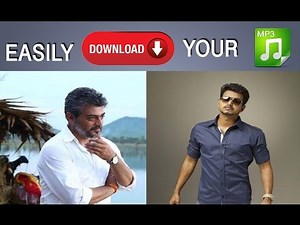 தமிழ் பாடல்களை மிக சுலபமாக DOWNLOAD செய்யுங்கள் | Tamil MP3 Songs Download Easily