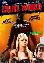Cruel World (2005) en cines.com