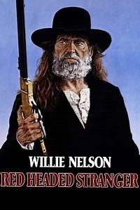 Red Headed Stranger (1986) - Movie