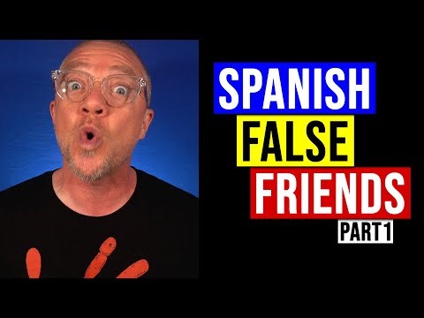 Don't Trust These 6 Spanish Words (Letter A)