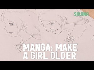 Learn to draw manga easily: How to make a female character look older