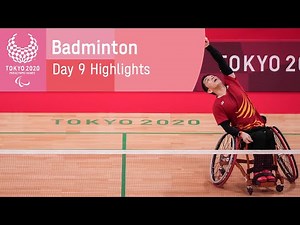 Badminton Highlights | Day 9 | Tokyo 2020 Paralympic Games