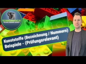 Kunststoff | Nummer [Bezeichnung verstehen] 🟢 Werkstoffe optimal für Techniker, Meister, Azubis 2020