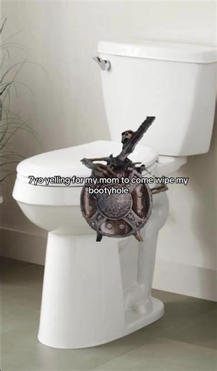 7yo me yelling for my mom to come wipe my butt | my mom