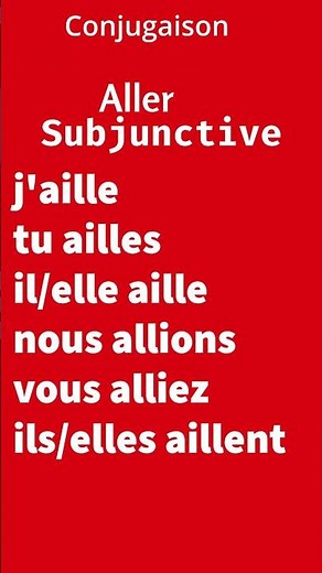Aller - subjonctif. Let us learn French conjugation. #education #conjugaison #basicfrench