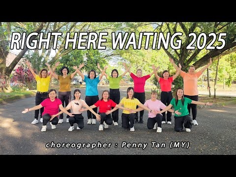 RIGHT HERE WAITING 2025 | LINE DANCE | SMLD | Penny Tan
