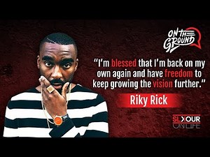 On The Ground: Riky Rick On The Flashy Life x His Biggest Lessons Thus Far