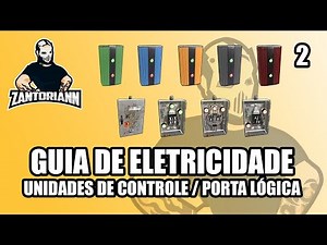 Guia de Eletricidade: 2 - Unidades de Controle / Porta Lógica [RUST]