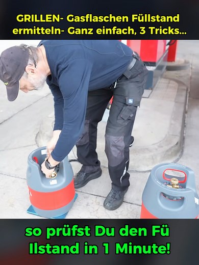 Gasflasche Füllstand richtig ermitteln beim Grillen