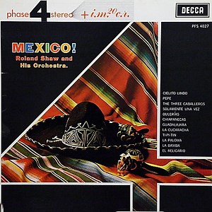 Roland Shaw And His Orchestra - Mexico!