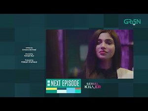 Serial Killer Episode 2 | Teaser | Saba Qamar | Faiza Gillani | Green TV Entertainment