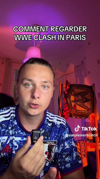 Comment Regarder WWE Clash in Paris: Guide Complet