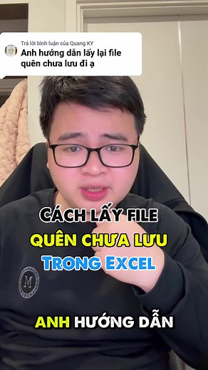 Hướng dẫn lấy lại file Excel chưa lưu hiệu quả