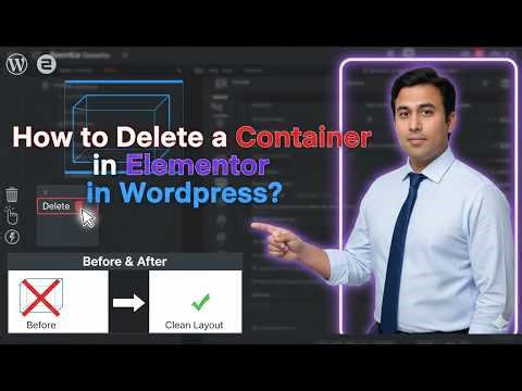 How to Delete a Container in Elementor in Wordpress?
