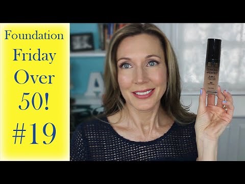 Foundation Friday Over 50 #19 ~ Milani Conceal + Perfect