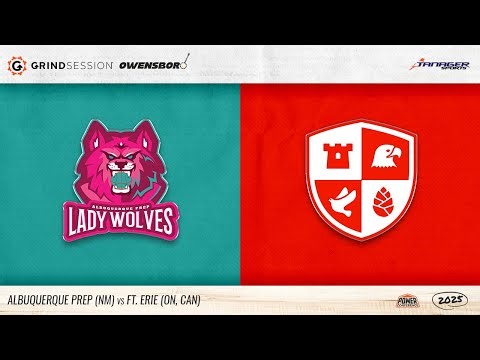 2025 Grind Session Owensboro: Albuquerque Prep (NM) vs Ft Erie (ON,CAN) Women's