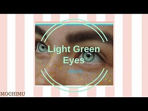 Get Light Green Eyes ~ Silent Subliminal