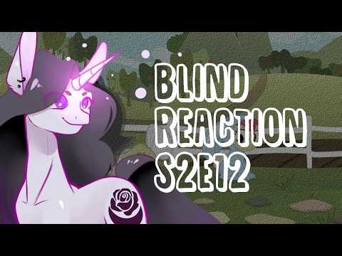 "A Truly Electrifying Experience!" MLP Blind Reaction S2E12 "Family Appreciation Day"