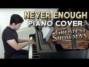 "Never Enough" - Piano Cover + Sheet Music - The Greatest Showman | George Vidal