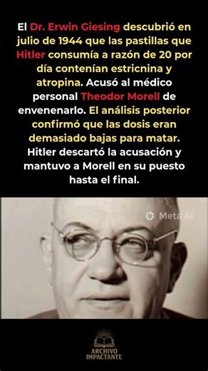 El médico que encontró veneno para ratas en las pastillas del Führer 💊 #Historia