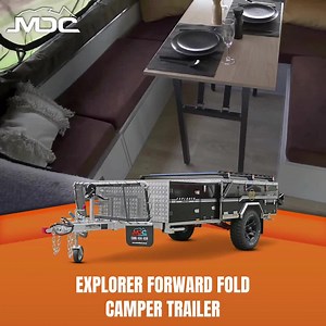 MDC EXPLORER FORWARD FOLD CAMPER TRAILER From $85/week*...