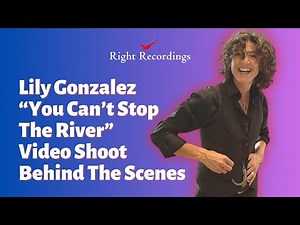 Lily Gonzalez "You Can't Stop The River" Video Shoot Exclusive BTS