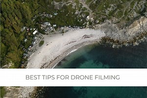 My best tips for drone filming — Nico Goodden - Urban Photographer - Digital Photography Learning