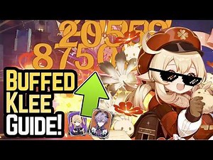 BUFFED KLEE IN DEPTH GUIDE! New Optimal Combos, Teams