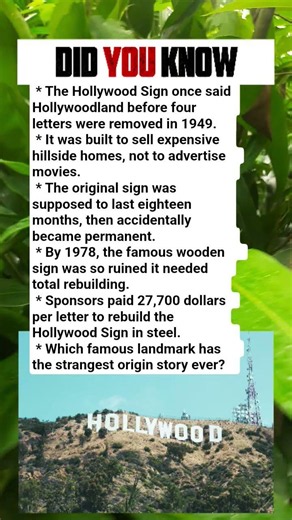 🎬 The Hollywood Sign wasn't always what it is today! Did you know its secret history? 🤯